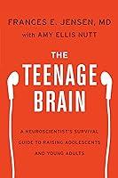Algopix Similar Product 9 - The Teenage Brain A Neuroscientists