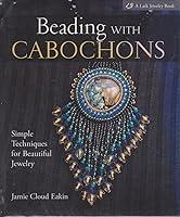 Algopix Similar Product 6 - Beading with Cabochons Simple