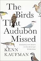 Algopix Similar Product 20 - The Birds That Audubon Missed