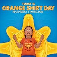 Algopix Similar Product 5 - Today Is Orange Shirt Day