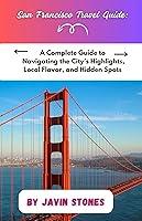 Algopix Similar Product 8 - San Francisco Travel Guide A Complete