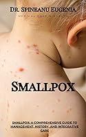 Algopix Similar Product 1 - Smallpox A Comprehensive Guide to