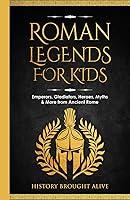 Algopix Similar Product 10 - Roman Legends For Kids Emperors