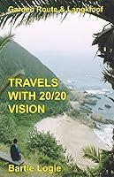 Algopix Similar Product 20 - Travels with 2020 Vision Garden Route