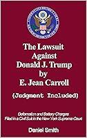 Algopix Similar Product 2 - The Lawsuit Against Donald J Trump by