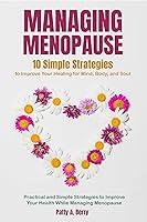 Algopix Similar Product 20 - Managing Menopause 10 Simple