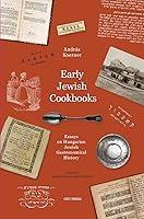 Algopix Similar Product 2 - Early Jewish Cookbooks Essays on