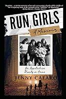 Algopix Similar Product 18 - Run, Girls: A Memoir