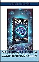 Algopix Similar Product 4 - Mastering ChatGPT: A Comprehensive Guide