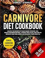 Algopix Similar Product 14 - Carnivore Diet Cookbook Unlock the