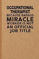 Algopix Similar Product 8 - Funny Occupational Therapist Gifts 6x9