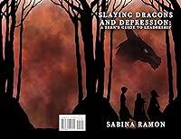 Algopix Similar Product 15 - Slaying Dragons and Depression A