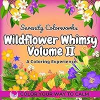 Algopix Similar Product 1 - Wildflower Whimsy Volume II A Coloring