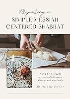 Algopix Similar Product 18 - Preparing a Simple Messiah Centered