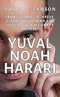 Algopix Similar Product 9 - Yuval Noah Harari From Sapiens to