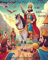 Algopix Similar Product 18 - King Saul The First King of Israel