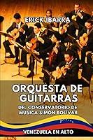 Algopix Similar Product 20 - Orquesta de Guitarras del Conservatorio