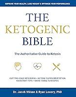 Algopix Similar Product 11 - Ketogenic Bible The Authoritative