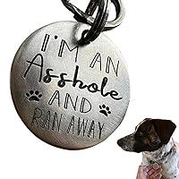 Algopix Similar Product 7 - Funny Dog Tag Funny Pet Tags