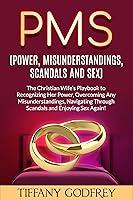 Algopix Similar Product 7 - PMS Power Misunderstandings Scandals