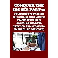 Algopix Similar Product 11 - Conquer the IRS SEE Part 2 Your Guide