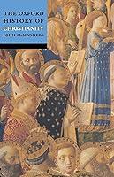 Algopix Similar Product 11 - The Oxford History Of Christianity