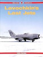 Algopix Similar Product 11 - Lavochkin's Last Jets - Red Star Vol. 32