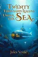 Algopix Similar Product 15 - Twenty Thousand Leagues Under the Sea