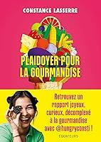 Algopix Similar Product 19 - Plaidoyer pour la gourmandise French