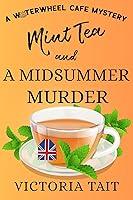 Algopix Similar Product 16 - Mint Tea and A Midsummer Murder A