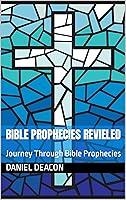 Algopix Similar Product 14 - Bible Prophecies Revieled Journey