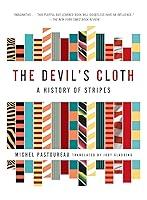 Algopix Similar Product 9 - The Devil's Cloth: A History of Stripes