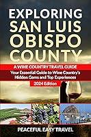 Algopix Similar Product 13 - Exploring San Luis Obispo County A