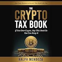 Algopix Similar Product 18 - The Crypto Tax Book If You Own Crypto