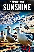 Algopix Similar Product 2 - Seagulls and Sunshine Coastal Tales