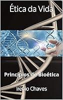 Algopix Similar Product 1 - tica da Vida Princpios de Biotica