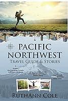 Algopix Similar Product 5 - Pacific Northwest Travel Guide 