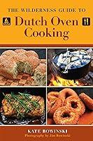 Algopix Similar Product 16 - The Wilderness Guide to Dutch Oven
