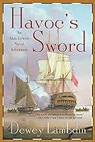 Algopix Similar Product 14 - Havocs Sword An Alan Lewrie Naval