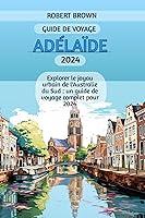 Algopix Similar Product 18 - ADLADE GUIDE DE VOYAGE 2024 Explorer