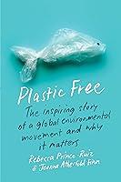 Algopix Similar Product 12 - Plastic Free The Inspiring Story of a