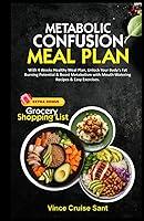 Algopix Similar Product 12 - METABOLIC CONFUSION MEAL PLAN With 4