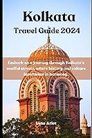 Algopix Similar Product 2 - Kolkata Travel Guide 2024 Embark on a