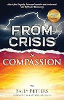 Algopix Similar Product 16 - From Crisis to Compassion How to Find