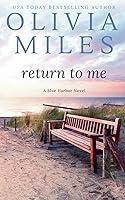 Algopix Similar Product 3 - Return to Me (Blue Harbor)