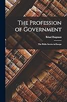 Algopix Similar Product 5 - The Profession of Government the