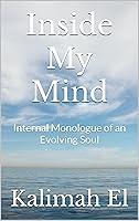 Algopix Similar Product 6 - Inside My Mind Internal Monologue of