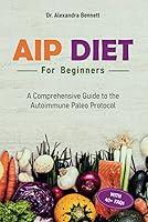 Algopix Similar Product 8 - AIP Diet for Beginners A Comprehensive