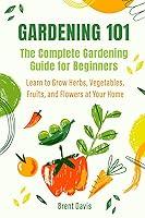 Algopix Similar Product 9 - Gardening 101  The Complete Gardening