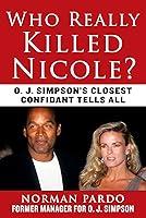 Algopix Similar Product 2 - Who Really Killed Nicole O J